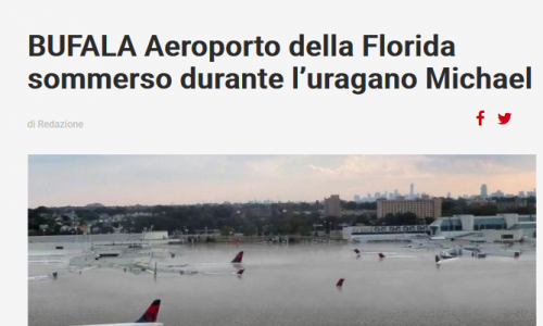 #Oscardellabufala2018: Aeroporto della Florida sommerso durante l’uragano Michael #biblioverifica