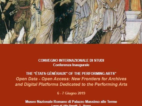 EVENTI: #OpendatASPA  #OPENDATA – #OPENACCESS: New Frontiers for Archives and Digital Platforms dedicated to the Performing Arts